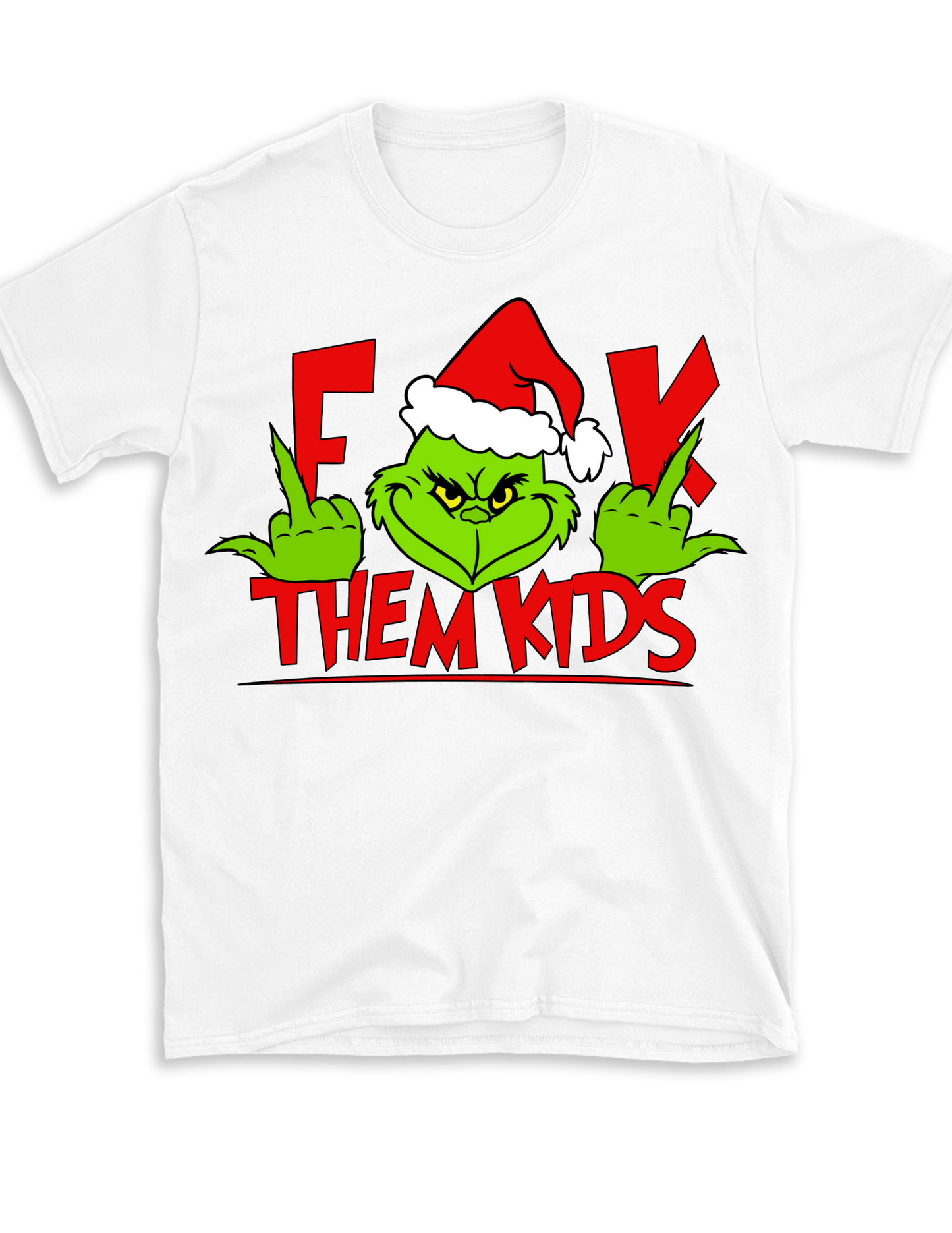 Eff them Kids Grinch