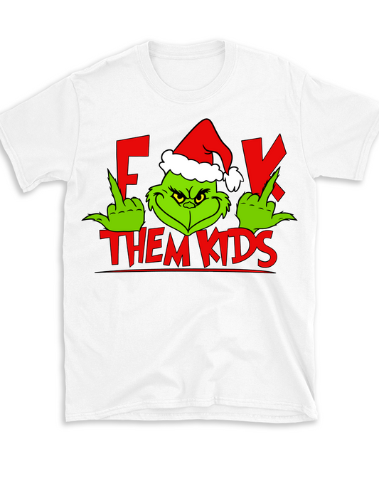 Eff them Kids Grinch